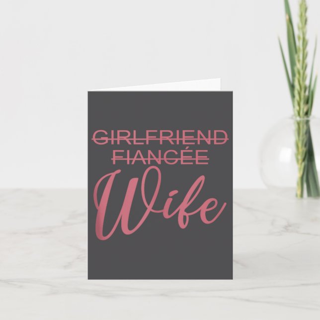 Girlfriend Fiancée Wife, Wedding, Just Married, Ma Card (Front)