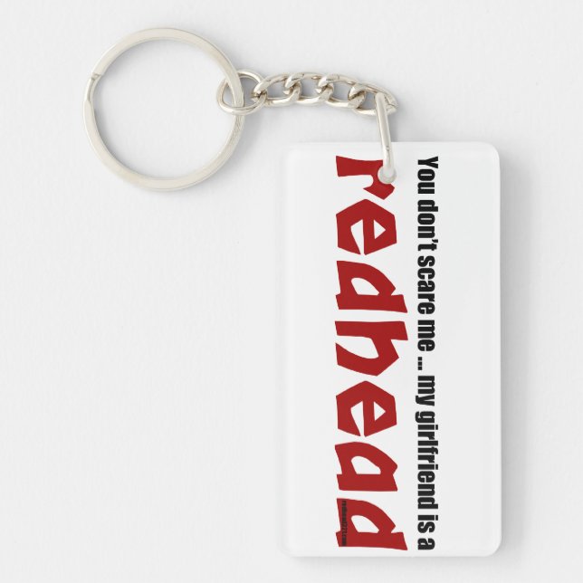 Girlfriend is Redhead Key Ring (Front)