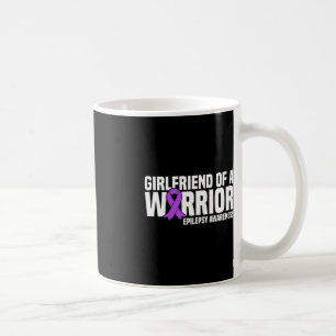 Girlfriend of a Warrior Purple Ribbon Epilepsy Awa Coffee Mug