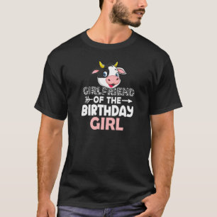 Girlfriend Of The Birthday Girl Cows Farm Cow Girl T-Shirt