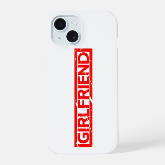 Girlfriend Stamp iPhone 15 Case (Back)