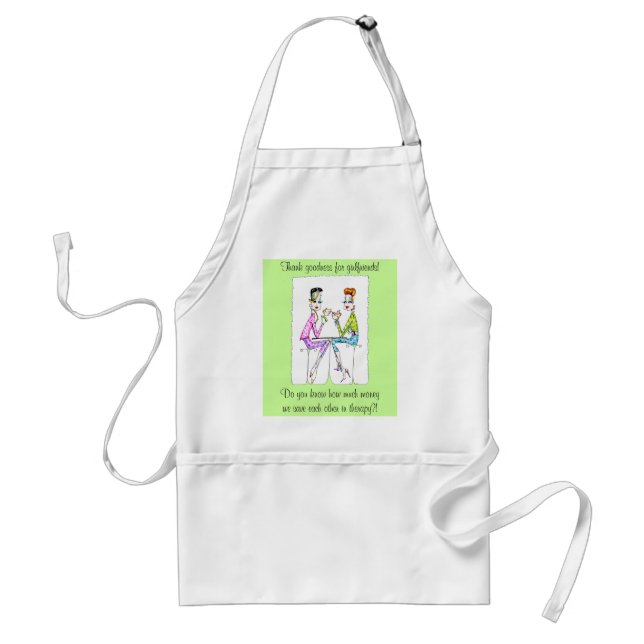 Girlfriend Therapy by Collene Kennedy Standard Apron (Front)