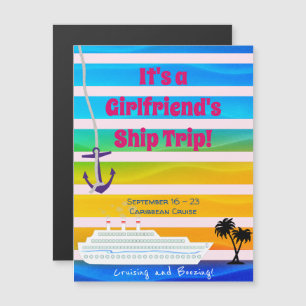 Girlfriends Ship Trip Door Magnet