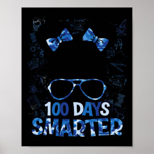 Girls 100 Days Smarter Messy Bun Hair 100th Day Of Poster