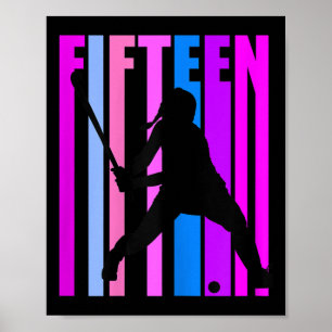 Girls 15th Birthday Field Hockey Player Sports Gir Poster