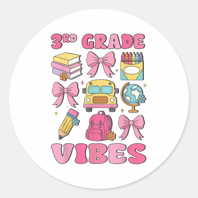 Girls 3rd Grade Vibes Coquette Bow Back To School  Classic Round Sticker (Front)