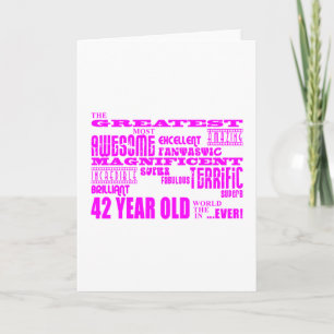 Girls 42nd Birthdays Pink Greatest Forty Two Card