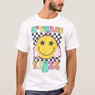 Girls 5th Grade Vibes Smile Face Byck To School Fi T-Shirt