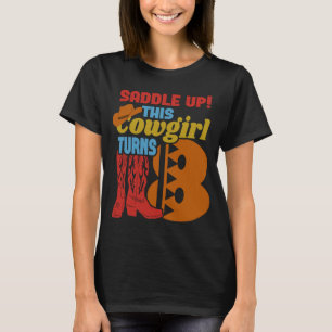 Girls 8 Years Old Birthday Party This Cowgirl Turn T-Shirt