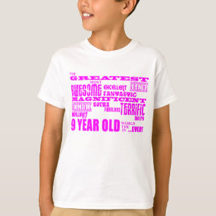 Girls 9th Birthdays : Pink Greatest 9 Year Old T-Shirt