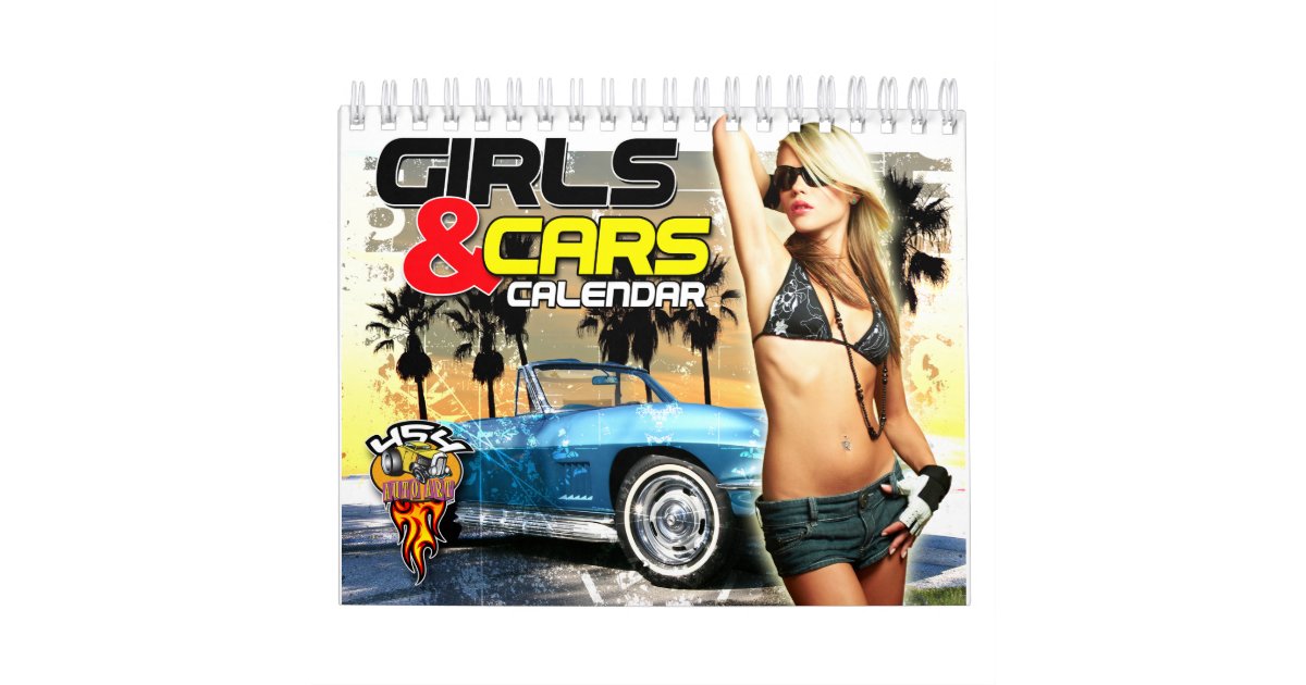Girls and Cars Calendar Zazzle