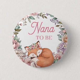 Girl's Baby Shower Nana to Be Woodland Fox 6 Cm Round Badge