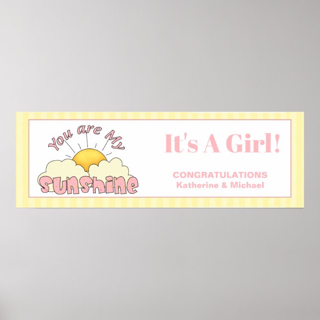 Girls Baby Shower You Are My Sunshine Party Banner Poster (Front)