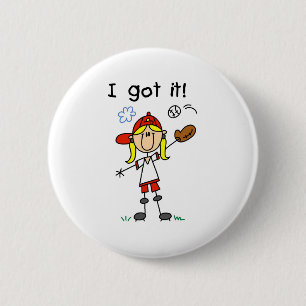 Girls Baseball I Got It 6 Cm Round Badge