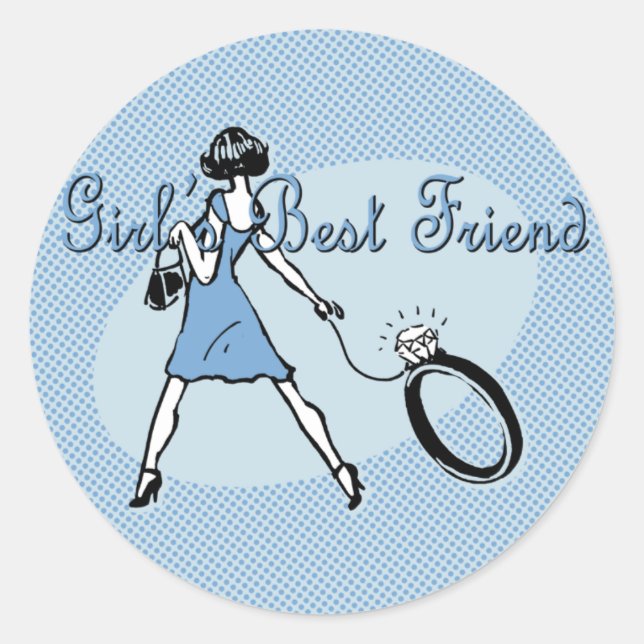 Girl's Best Friend Classic Round Sticker (Front)