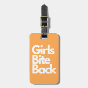 "Girls Bite Back" Orange Funny Bright Luggage Tag