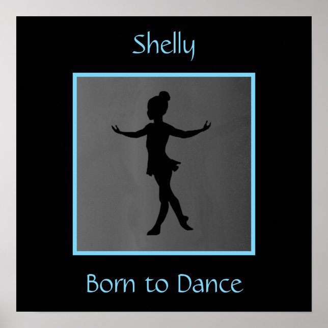 Girls "Born to Dance" Personalised Poster (Front)