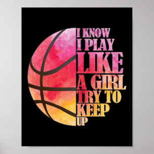Girls Bysketbyll Gift- Play Like A Girl Poster