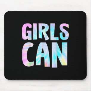 Girls Can Tie Dye Positive Message Girl Power Moti Mouse Pad