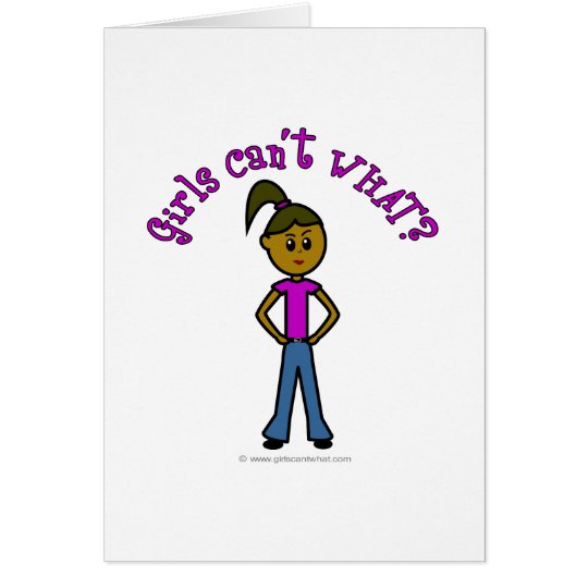 Girls Can't WHAT? Logo-Dark Girl Card