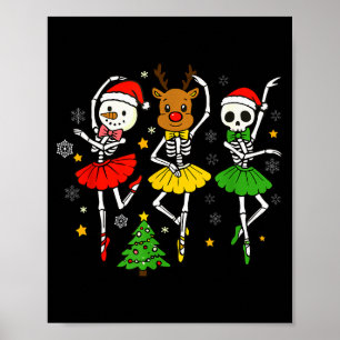 Girls Christmas Ballet Skeleton Ballerina Women Sk Poster