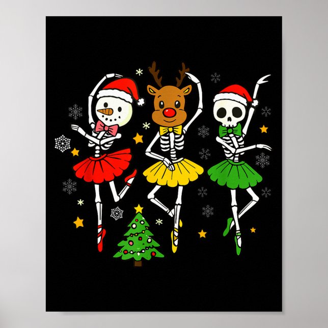 Girls Christmas Ballet Skeleton Ballerina Women Sk Poster (Front)