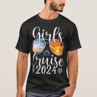 Girls Cruise 2024 Girls Cruise Trip 2024 Vacation  T-Shirt