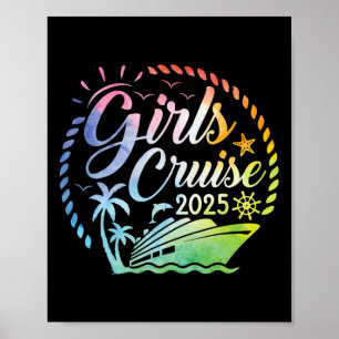 Girls Cruise 2025 Girls Cruise Vacation Trip Match Poster