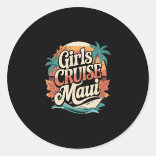 Girls Cruise Maui Thanksgiving Fall Retro Vintage Classic Round Sticker