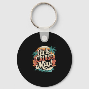 Girls Cruise Maui Thanksgiving Fall Retro Vintage Key Ring