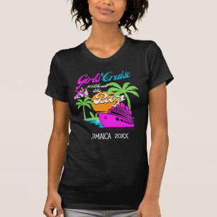 GIRLS CRUISE WITHOUT BOOZE Bachelorette Holiday T-Shirt