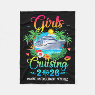 Girls cruising 2026 making memories sisters cruise fleece blanket