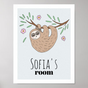 Girls Cute Sleeping Sloth Animal and Name Kids Poster