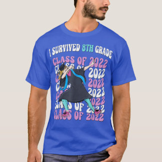 Girls Dabbing Graduation I survived 8th Grade Clas T-Shirt