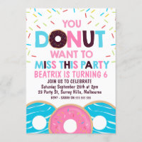 Girls Donut Want To Miss Party Birthday Invitation