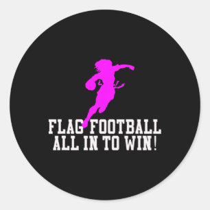 Girls Flag Football For Kids Youth Or Women Adults Classic Round Sticker