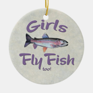 Girls Fly Fish too! Rainbow Trout Fly Fishing Ceramic Tree Decoration