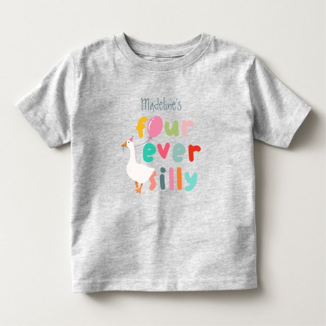 Girls Four Ever Silly Farm Goose 4th Birthday Toddler T-Shirt (Front)