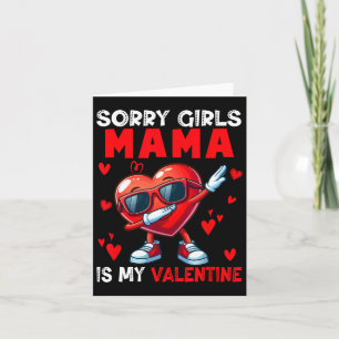 Girls Funny Joke Mama Is My Valentine Dabbing Hear Card
