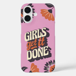 Girls Get It Done iPhone 16 Case