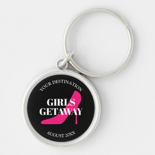 Girls Getaway vacation travel destination stiletto Key Ring (Front)