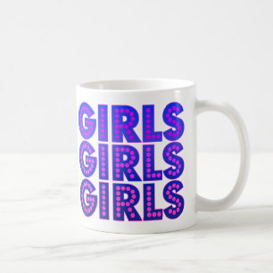 Girls Girls Girls Graphic Coffee Mug