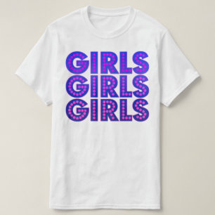 Girls Girls Girls Graphic T-Shirt