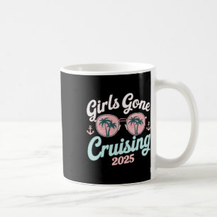 Girls Gone Cruising 2025 1 Coffee Mug