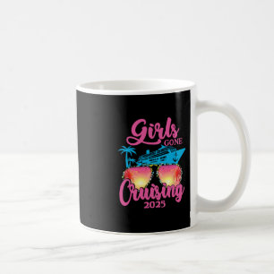 Girls Gone Cruising 2025 Cruise Summer Vacation Ha Coffee Mug