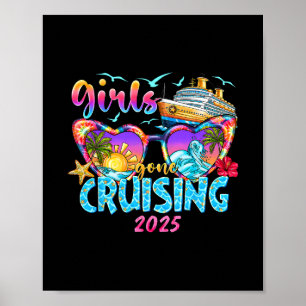 Girls Gone Cruising 2025 Cruise Vacation Trip Funn Poster