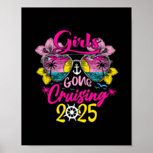 Girls Gone Cruising 2025 Cruise Vacation Trip Funn Poster