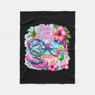 Girls Gone Cruising 2025 Vacation 2025 Tropical Gi Fleece Blanket