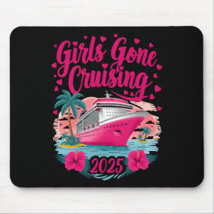 Girls Gone Cruising 2025 Women Cruise Vacation Bes Mouse Pad