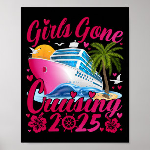 Girls Gone Cruising 2025 Women Cruise Vacation  Poster